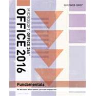 Illustrated Microsoft Office 365 & Office 2016: Fundamentals by Hunt, Marjorie; Clemens, Barbara, 9781305878945