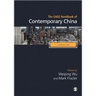 The Sage Handbook of Contemporary China by Wu, Weiping; Frazier, Mark W., 9781473948945