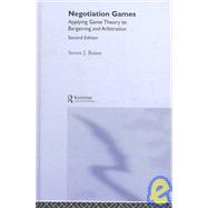 Negotiation Games by Brams; Steven, 9780415308946