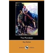 The Plunderer by Norton, Roy; Duer, Douglas, 9781409988946