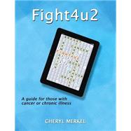 Fight4u2 by Merkel, Cheryl; Jaxon, Rebecca; Schneider, Robin; Allen, Susan, 9781501028946