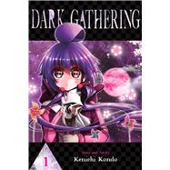 Dark Gathering, Vol. 1 by Kondo, Kenichi, 9781974738946