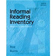 Informal Reading Inventory : Preprimer to Twelfth Grade by Roe, Betty; Burns, Paul C., 9780495808947
