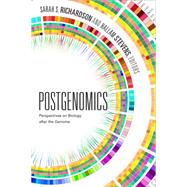 Postgenomics by Richardson, Sarah S.; Stevens, Hallam, 9780822358947