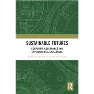 Sustainable Futures by Suchismita Ghosh; Tarak Nath Sahu, 9781041048947