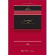 Property Cases and Materials by Smith, James Charles; Larson, Edward J.; Nagle, John Copeland, 9781543838947