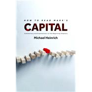 How to Read Marx's Capital by Michael Heinrich, 9781583678947