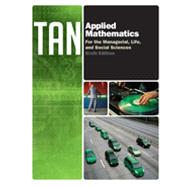 Applied Mathematics for the Managerial, Life, and Social Sciences by Tan, Soo T., 9781133108948
