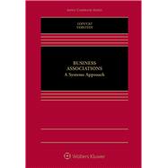 Business Associations A Systems Approach [Connected eBook with Study Center] by LoPucki, Lynn M.; Verstein, Andrew, 9781454898948