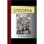 Utopia by More, Thomas, Sir, Saint, 9781595478948