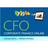 NEW Corporate Finance Online -- Access Card by Eakins, Stanley; McNally, William, 9780132828949