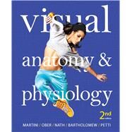 Visual Anatomy & Physiology, 2/e by MARTINI & OBER, 9780321918949