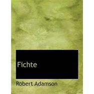 Fichte by Adamson, Robert, 9780554668949