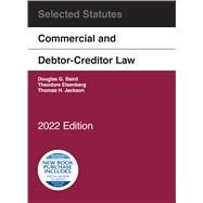 Commercial and Debtor-Creditor Law Selected Statutes, 2022 Edition(Selected Statutes) by Baird, Douglas G.; Eisenberg, Theodore; Jackson, Thomas H., 9781636598949