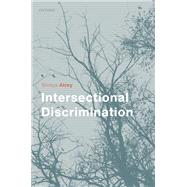 Intersectional Discrimination by Atrey, Shreya, 9780198848950