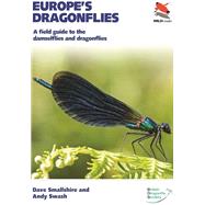 Europe's Dragonflies by Smallshire, Dave; Swash, Andy, 9780691168951