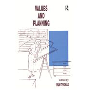 Values and Planning by Thomas,Huw, 9781138268951