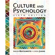 Culture and Psychology by Matsumoto, David; Juang, Linda, 9781305648951