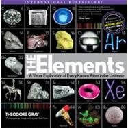 Elements A Visual Exploration of Every Known Atom in the Universe by Gray, Theodore; Mann, Nick, 9781579128951