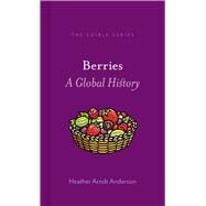 Berries by Anderson, Heather Arndt, 9781780238951