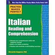 Practice Makes Perfect Italian Reading and Comprehension by Saggese, Riccarda, 9780071798952