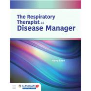 The Respiratory Therapist As Disease Manager by Leen, Harry R, 9781284168952