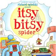 Itsy Bitsy Spider by Egielski, Richard; Egielski, Richard, 9781416998952