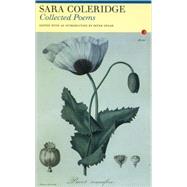 The Poems of Sara Coleridge by Coleridge, Sara; Swaab, Peter, 9781857548952