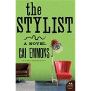 The Stylist by Emmons, Cai, 9780060898953