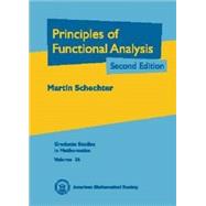 Principles of Functional Analysis by Schechter, Martin, 9780821828953