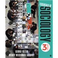 Essentials of Sociology by Ritzer, George; Murphy, Wendy Wiedenhoft, 9781506388953