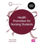 Health Promotion for Nursing Students by Linsley, Paul; Roll, Coralie, 9781526498953