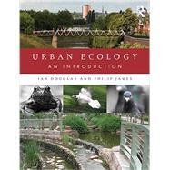 Urban Ecology: An Introduction by Douglas; Ian, 9780415538954