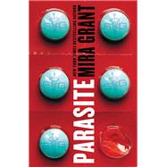 Parasite by Grant, Mira, 9780316218955