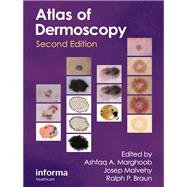 An Atlas of Dermoscopy, Second Edition by Marghoob; Ashfaq A., 9780415458955