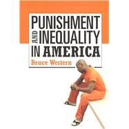 Punishment and Inequality in America by Western, Bruce, 9780871548955