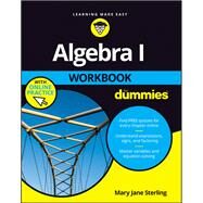 Algebra I for Dummies by Sterling, Mary Jane, 9781119348955