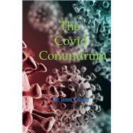 The Covid Conundrum by Casey, James F., 9781667818955