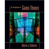 An Introduction to Game Theory by Osborne, Martin J., 9780195128956