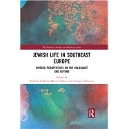 Jewish Life in Southeast Europe by Krlov, Katerina; Vulesica, Marija; Antoniou, Giorgos, 9780367178956
