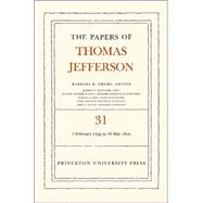 The Papers of Thomas Jefferson by Jefferson, Thomas; Oberg, Barbara B.; McClure, James P.; Pascu, Elaine Weber; King, Martha J., 9780691118956