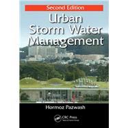 Urban Storm Water Management, Second Edition by Pazwash; Hormoz, 9781482298956
