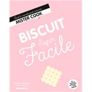Super facile - Biscuit by Ilona Chovancova, 9782501138956