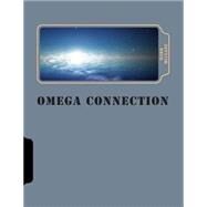 Omega Connection by Mcclane, Mark P. E., 9781503378957