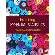 Exercising Essential Statistics by Berman, Evan; Wang, Xiaohu, 9781506348957
