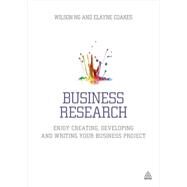 Business Research by Ng, Wilson; Coakes, Elayne, 9780749468958