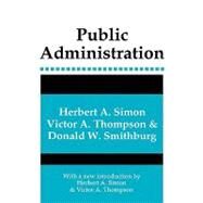 Public Administration by Simon,Herbert A., 9780887388958
