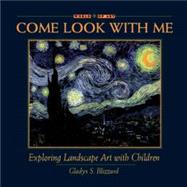 Exploring Landscape Art With Children by Blizzard, Gladys S., 9780934738958