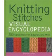 Knitting Stitches VISUAL...,Turner, Sharon,9781118018958