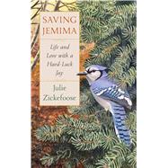 Saving Jemima by Zickefoose, Julie, 9781328518958